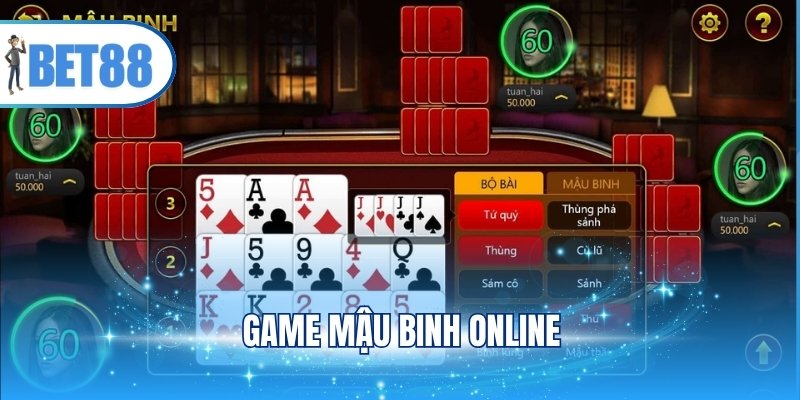 Game Mậu Binh Online Bet88 Chi Tiết Về Cách Chơi Từ A-Z